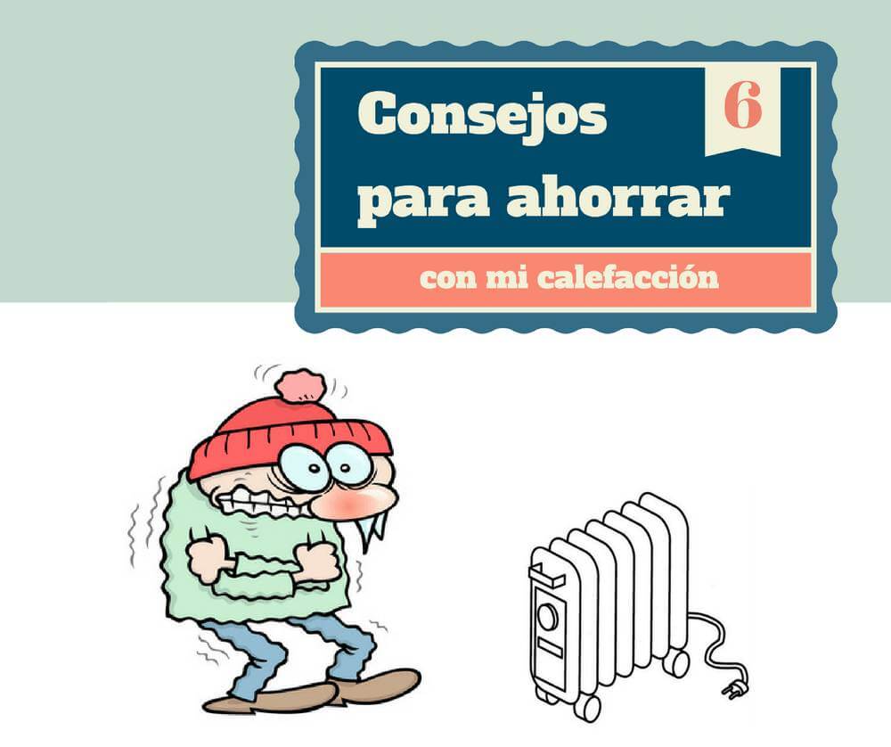 Consejos ahorro calefacción